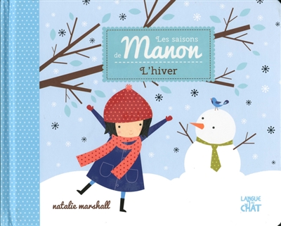 Le saisons de Manon: l'hiver