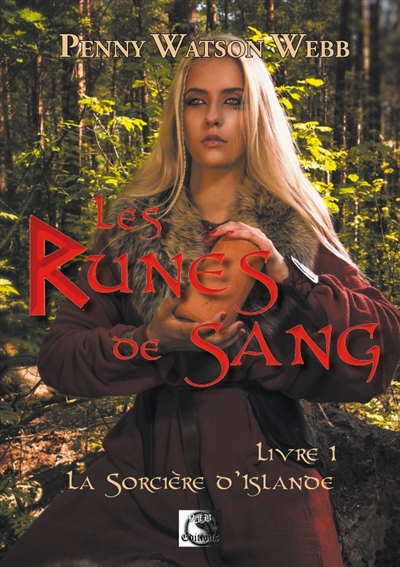 Les runes de sang. Vol. 1. La sorcière d'Islande