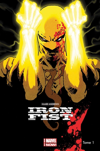 Iron Fist. Vol. 1. Rage