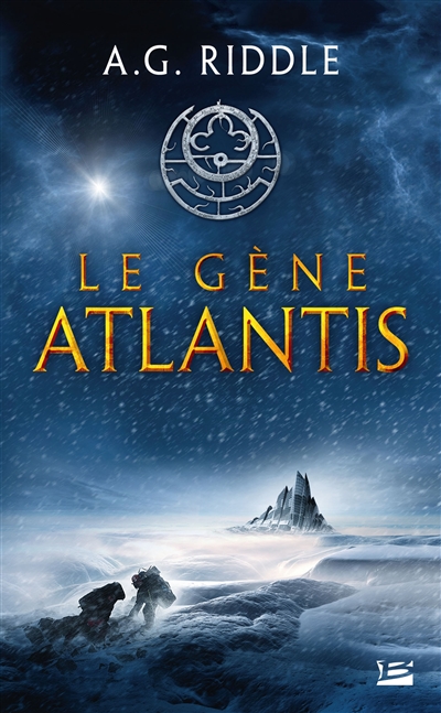 La trilogie Atlantis. Vol. 1. Le gène Atlantis