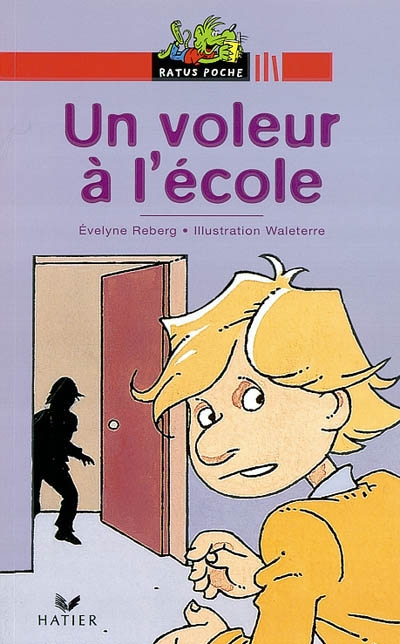 Un Voleur à L'école