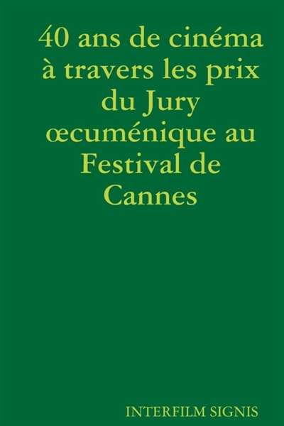 40 ans de cinéma à travers...