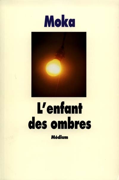 L'enfant des ombres