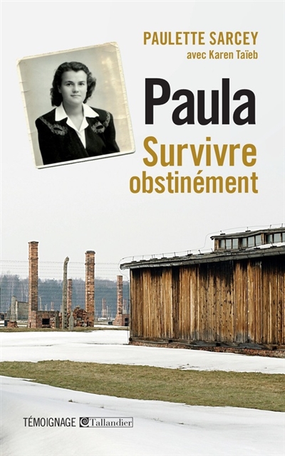 Paula : survivre obstinément