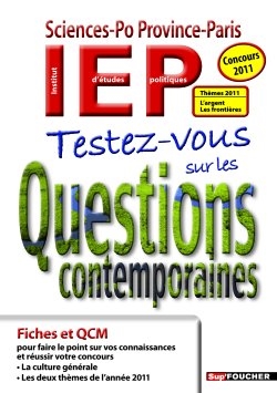 Testez-vous sur les questions contemporaines : Sciences-Po province-Paris, IEP