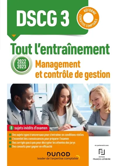DSCG 3, management et contrôle de gestion : tout l'entraînement : réforme expertise comptable 2022-2023