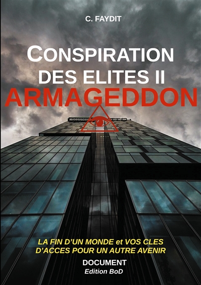 Conspiration des élites II....