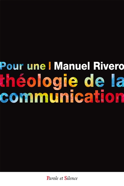 Pour une théologie de la communication