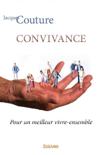 Convivance : Pour un meilleur vivre-ensemble