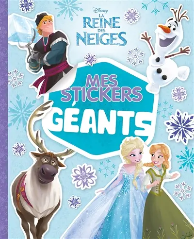 La reine des neiges : mes stickers géants