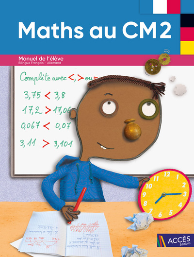 Maths au CM2 : manuel de l'élève : bilingue français-allemand