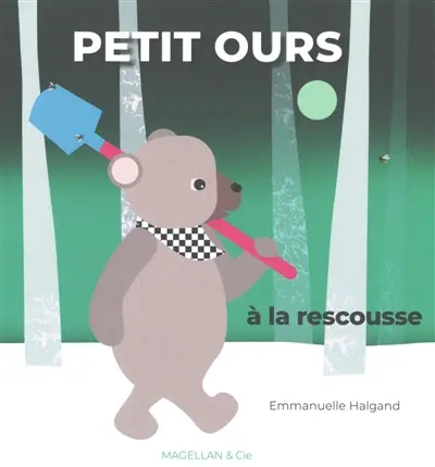 Petit Ours à la rescousse