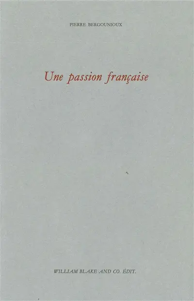 Une passion française