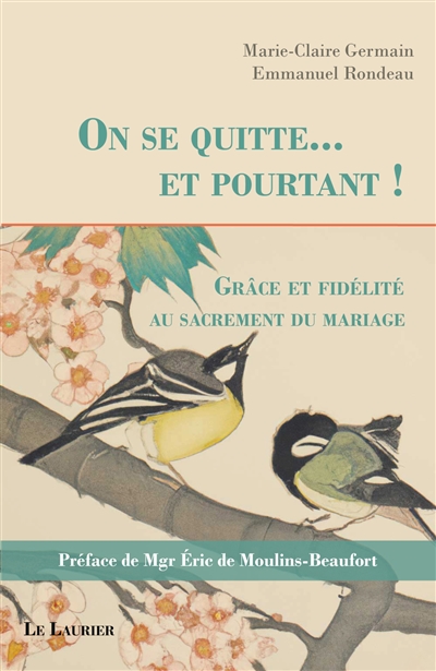 On se quitte... et pourtant...