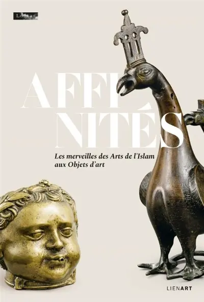 Affinités : les merveilles des arts de l'islam aux objets d'art