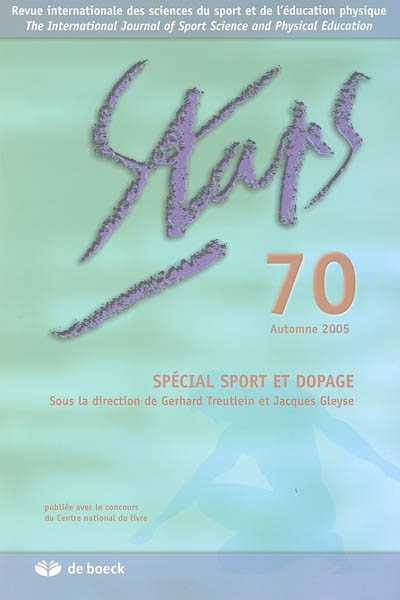 Staps, n° 70. Spécial sport et dopage