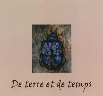 De terre et de temps, peintures de Chris : exposition, Saint-Omer, Musée de l'Hôtel Sandelin, 3 octobre 2009-10 janvier 2010