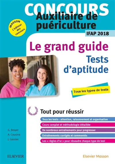 Concours auxiliaire de puériculture IFAP 2018 : les tests d'aptitude : le grand guide