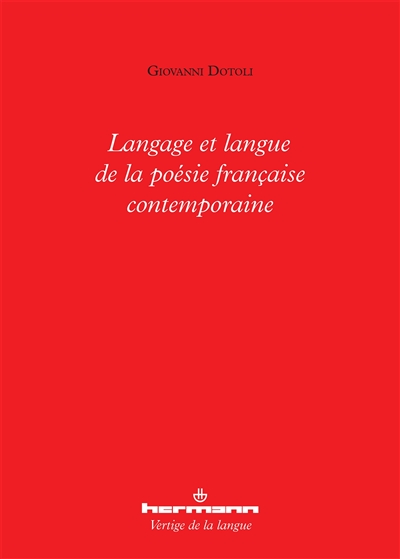 langage et langue de la poésie française contemporaine