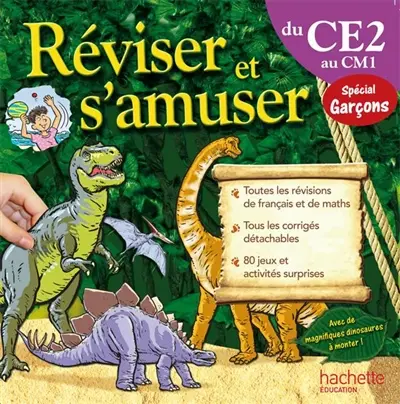 Réviser et s'amuser, du CE2 au CM1, 8-9 ans : spécial garçons