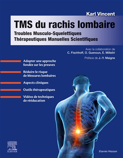 TMS du rachis lombaire : troubles musculo-squelettiques : thérapeutiques manuelles scientifiques