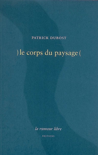 Le corps du paysage