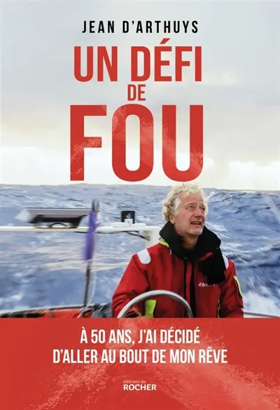Un défi de fou : à plus de 50 ans, j'ai décidé d'aller au bout de mon rêve !