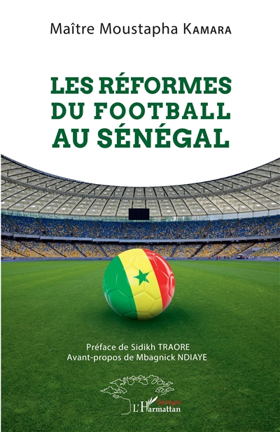 Les réformes du football au Sénégal