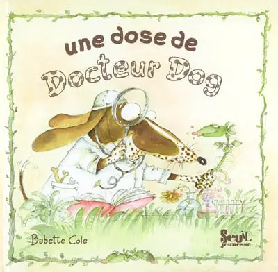Une dose de Docteur Dog