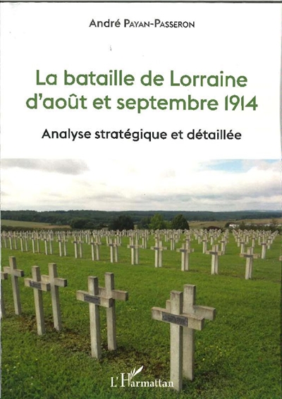 La bataille de Lorraine...
