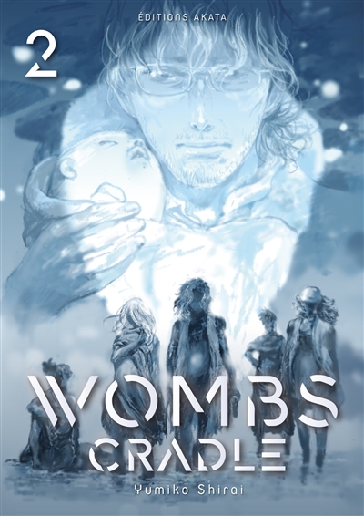 Wombs Cradle. Vol. 2