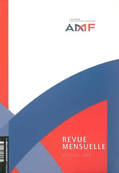 Revue mensuelle de l'Autorité des marchés financiers, n° 25