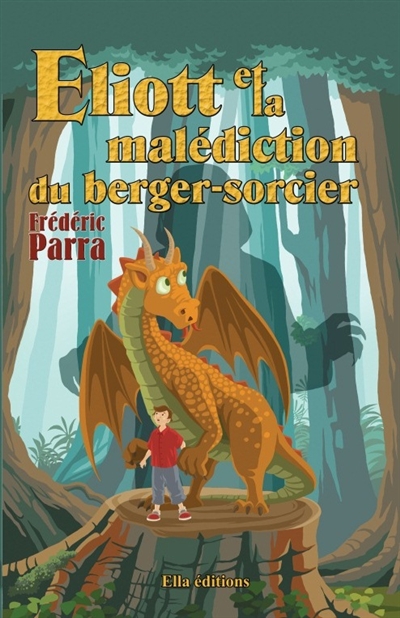 Eliott et la malédiction du Berger Sorcier
