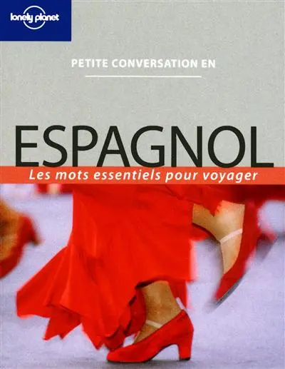 Espagnol : les mots essentiels pour voyager