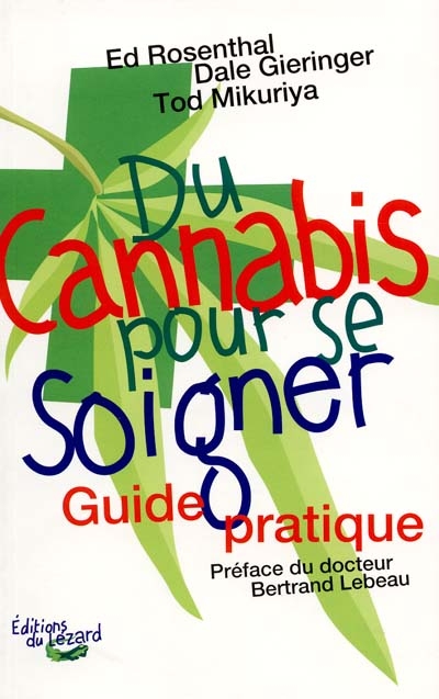 Du cannabis pour se soigner : guide pratique