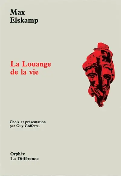 La Louange de la vie