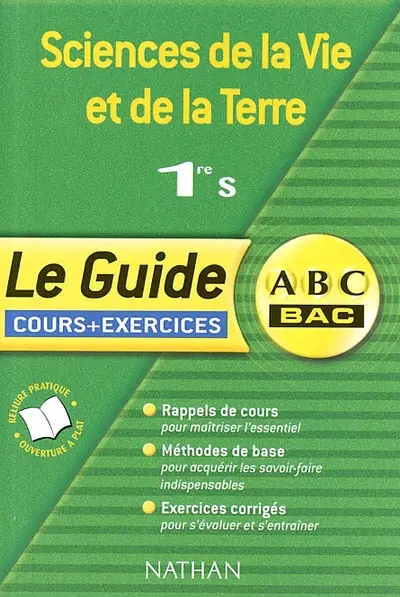 Sciences de la vie et de la terre, 1re S : cours et exercices