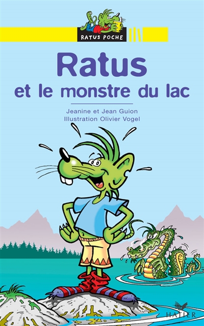 Ratus et le monstre du lac