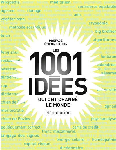 Les 1.001 idées qui ont changé le monde