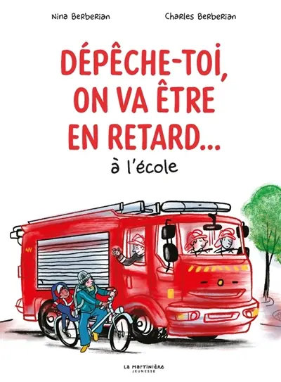 Dépêche-toi, on va être en retard