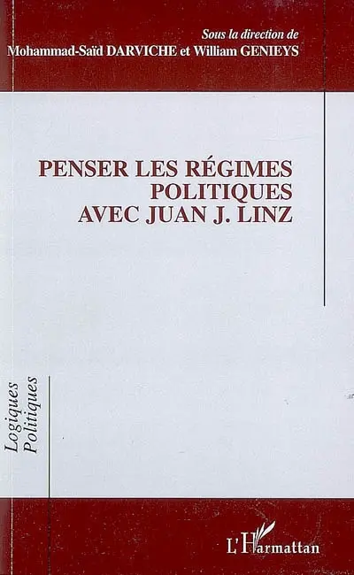 Penser les régimes politiques avec Juan J. Linz