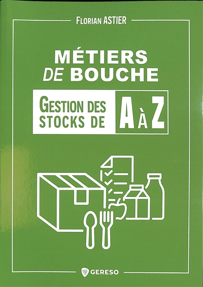 Métiers de bouche : gestion...