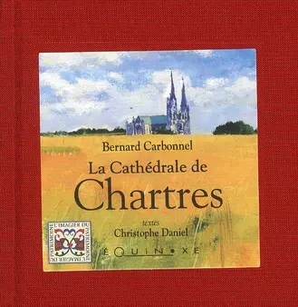 La cathédrale de Chartres