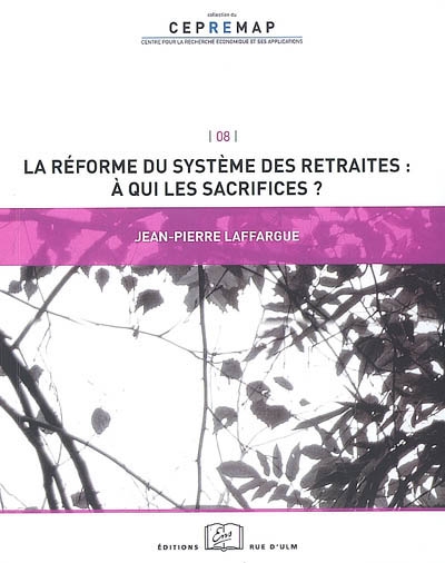 la réforme du système de retraites : à qui les sacrifices ?