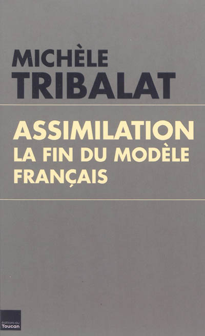 Assimilation, la fin du modèle français