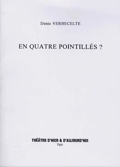 En quatre pointillés ?
