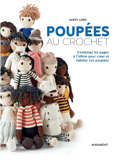 Poupées au crochet : combinez les pages à l'infini pour créer et habiller vos poupées