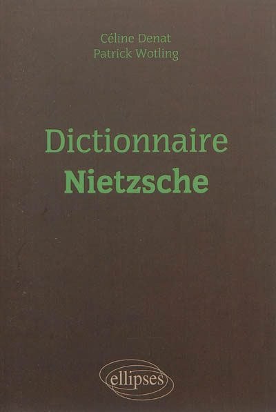 Dictionnaire Nietzsche