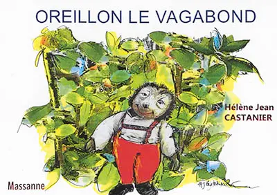 Oreillon le vagabond