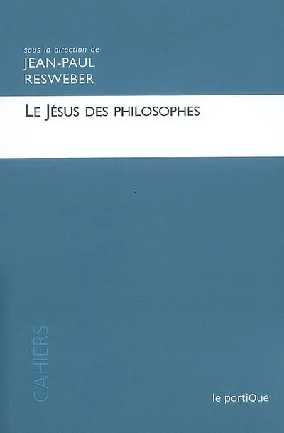 Le Jésus des philosophes
